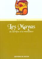 Couverture du livre « Les mayas » de Bernard Baudouin aux éditions De Vecchi