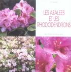 Couverture du livre « Les azalees et les rhododendrons » de Beretta aux éditions De Vecchi