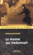 Couverture du livre « La Momie Qui Fredonnait » de Blackshore-E aux éditions Editions Du Masque