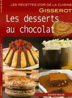 Couverture du livre « Les desserts au chocolat » de Agnes Boue aux éditions Gisserot
