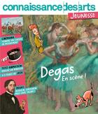 Couverture du livre « Degas jeunesse » de  aux éditions Connaissance Des Arts