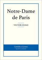 Couverture du livre « Notre-Dame de Paris » de Victor Hugo aux éditions Candide & Cyrano