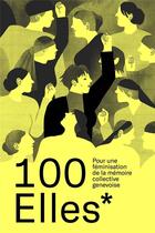Couverture du livre « 100elles* » de  aux éditions Georg