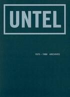 Couverture du livre « Untel - 1975 - 1980 archives » de Albinet Jean-Claude/ aux éditions Ensba