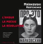 Couverture du livre « L'amour, la poésie, la révolution » de Vladimir Maiakovski aux éditions Le Temps Des Cerises
