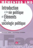 Couverture du livre « Introduction à la vie politique et éléments de sociologie politique » de Aubin/Lecomte aux éditions Gualino