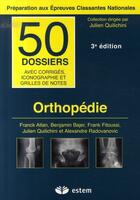 Couverture du livre « Orthopédie » de Baptiste Coustet aux éditions Vuibert