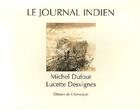 Couverture du livre « Le journal indien » de Dufour/ Desvigne aux éditions Armancon