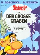 Couverture du livre « Asterix T.25 ; der große graben » de Rene Goscinny et Albert Uderzo aux éditions Albert Rene