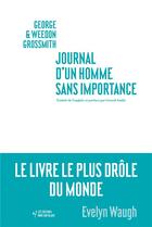 Couverture du livre « Journal d'un homme sans importance » de George Grossmith et Weedon Grossmith aux éditions Noir Sur Blanc