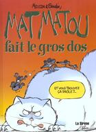 Couverture du livre « Matmatou t.4 ; matmatou fait le gros dos » de Christian Gaudin et Mo aux éditions Source