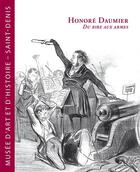 Couverture du livre « Honoré Daumier ; du rire aux armes » de  aux éditions Illustria