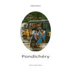 Couverture du livre « Pondichery » de Buono Valerie aux éditions Artisans Voyageurs