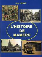 Couverture du livre « L'histoire de Mamers » de Guy Herve aux éditions Guy Herve