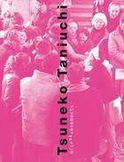 Couverture du livre « Micro évènements » de Paul Ardenne et Tsuneko Tanuchi et Evelyne Jouanno et Nathalie Giraudeau et Cecile Bourne aux éditions Tsuneko Taniuchi