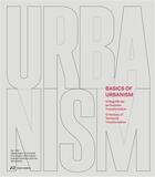 Couverture du livre « Basics of urbanism » de Aglaee Degros aux éditions Park Books