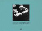 Couverture du livre « Robin rhode tension » de Bellini Andrea/Robec aux éditions Hatje Cantz