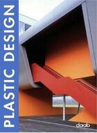 Couverture du livre « Plastic design » de  aux éditions Daab