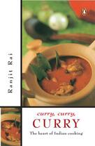 Couverture du livre « Curry, Curry, Curry » de Rai Rajnit aux éditions Penguin Books Ltd Digital