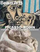 Couverture du livre « Picasso, Rodin : au musée Picasso : musée Rodin » de  aux éditions Beaux Arts Editions