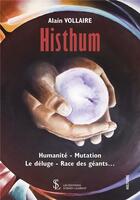 Couverture du livre « Histhum » de Alain Vollaire aux éditions Sydney Laurent