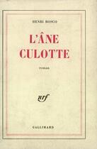 Couverture du livre « L'âne culotte » de Henri Bosco aux éditions Gallimard