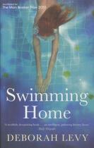 Couverture du livre « Swimming home » de Deborah Levy aux éditions Faber Et Faber