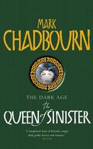 Couverture du livre « The Queen of Sinister » de Mark Chadbourn aux éditions Orion Digital