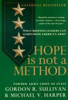 Couverture du livre « Hope Is Not a Method » de Gordon R. Sullivan aux éditions Broadway Books