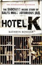 Couverture du livre « Hotel K » de Bonella Kathryn aux éditions Quercus Publishing Digital