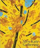 Couverture du livre « Alex Katz : gathering » de Alex Katz aux éditions Guggenheim