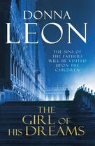 Couverture du livre « The Girl of His Dreams » de Donna Leon aux éditions Random House Digital