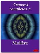 Couverture du livre « Oeuvres complètes t.2 » de Moliere aux éditions Ebookslib