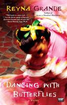 Couverture du livre « Dancing with Butterflies » de Grande Reyna aux éditions Washington Square Press