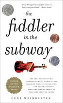Couverture du livre « The Fiddler in the Subway » de Weingarten Gene aux éditions Simon & Schuster