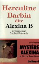 Couverture du livre « Herculine barbin dite alexina b. » de Michel Foucault aux éditions Gallimard