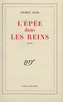Couverture du livre « L'Epee Dans Les Reins » de Xavier Bazot aux éditions Gallimard