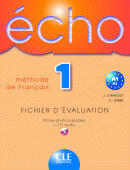 Couverture du livre « Echo fichier d'evaluation niveau 1 + cd audio methode de francais » de Girardet/Gibbe aux éditions Cle International