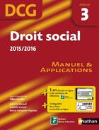 Couverture du livre « Droit social 2015/2016 ; épreuve 3 DCG ; manuel et applications » de Lhuilier Gilles aux éditions Nathan
