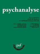 Couverture du livre « Psychanalyse (5e édition) » de Sophie De Mijolla-Mellor et Alain De Mijolla aux éditions Puf