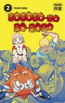 Couverture du livre « Bobobo-bo bo-bobo - t02 - bobobo-bo bo-bobo » de Sawai/Clair Obscur aux éditions Casterman