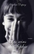 Couverture du livre « Les seins de Sophie » de Dupuy-Y aux éditions Albin Michel