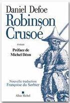 Couverture du livre « Robinson Crusoé (édition 2012) » de Daniel Defoe aux éditions Albin Michel