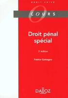 Couverture du livre « Droit Penal Special ; 3e Edition » de Patrice Gattegno aux éditions Dalloz