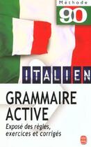 Couverture du livre « Italien : grammaire active » de Polard Daniele aux éditions Le Livre De Poche