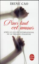 Couverture du livre « Pour tous mes péchés t.2 ; pour tout cet amour » de Irene Cao aux éditions Le Livre De Poche