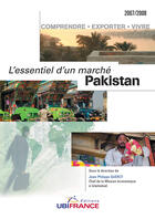 Couverture du livre « Pakistan l'essentiel d'un marché (édition 2007-2008) » de Mission Economique D aux éditions Ubifrance