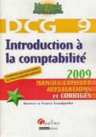 Couverture du livre « Introduction à la comptabilité ; DCG 9 (3e édition) » de Grandguillot B.Et F. aux éditions Gualino