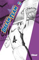 Couverture du livre « Dream team : Tome 49 et Tome 50 » de Takeshi Hinata aux éditions Glenat