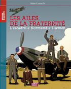 Couverture du livre « Les ailes de la fraternité ; Normandie-Niémen » de Alain Lozac'H aux éditions Oskar